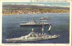 U. S. Battleships At Anchor Long Beach, CA Postcard Postcard