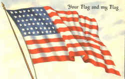 Your Flag And My Flag Patriotic Postcard Postcard