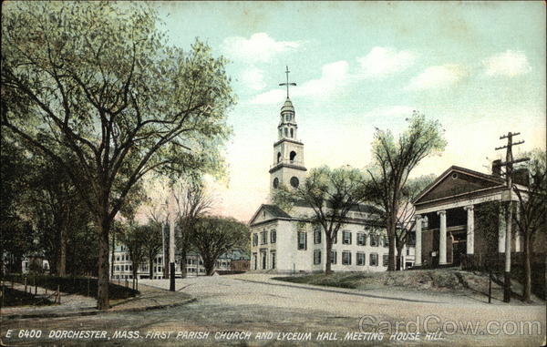 First Parish Church And Lyceum Hall, Meeting House Hill Dorchester, Ma 