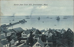 Harbor from Town Hill Provincetown, MA Postcard Postcard Postcard