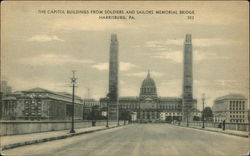 The Capitol Buildings from Soldiers and Sailors Memorial Bridge Postcard