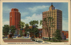 Harrisburger Hotel and Payne-Shoemaker Building Postcard