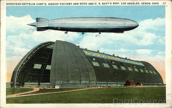 Goodyear-Zeppelin Corp.'s Airship Factory And Dock & U.S. Navy's Ship ...