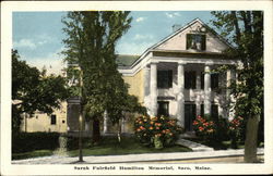 Sarah Fairfield Hamilton Memorial Saco, ME Postcard Postcard Postcard