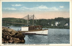 Boat Landing at Upper Suspension Bridge, Turners Falls Montague, MA Postcard Postcard Postcard