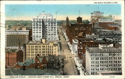 On Rock Island Lines, Farnam Street Looking West from 15th Omaha, NE Postcard Postcard Postcard