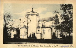 St. Patrick's R. C. Church, Long Island Bay Shore, NY Postcard Postcard Postcard