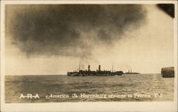 U. S. S.' 'America' and 'Harrisburg' en route to France Postcard