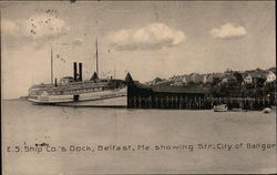 E.S. Ship Co.'s Dock Showing Str. City of Bangor Belfast, ME Postcard Postcard Postcard