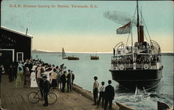 D.A.R. Steamer Leaving for Boston Yarmouth, NS Canada Nova Scotia Postcard Postcard Postcard