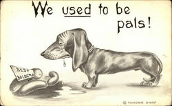 We Used To Be Pals Dachshunds Postcard Postcard Postcard