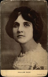 Pauline Bush Postcard