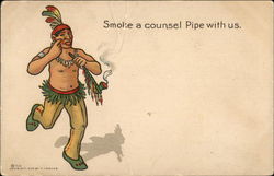 Smoke a Counsel Pipe With Us Native Americana Postcard Postcard Postcard