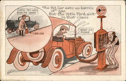 The Big Car Eats Up Barrels of Gas Postcard