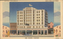 Hotel Palomar Santa Cruz, CA Postcard Postcard Postcard