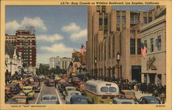 LA-74 - Busy Crowds on Wilshire Boulevard Los Angeles, CA Postcard Postcard Postcard