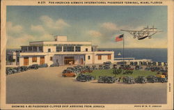 Pan-American Airways International Passenger Terminal Miami, FL Postcard Postcard Postcard