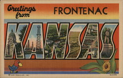 Greetings from Kansas Frontenac, KS Postcard Postcard Postcard