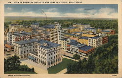 314 View of Business District from Dome of Capitol, Boise, Idaho Postcard Postcard Postcard