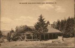 The Shelter, Allis State Forest Park Brookfield, VT Postcard Postcard Postcard