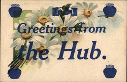 Greetings from the Hub Boston, MA Postcard Postcard Postcard