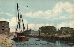 Along the Waterfront, Looking North Weir Village, MA Postcard Postcard Postcard