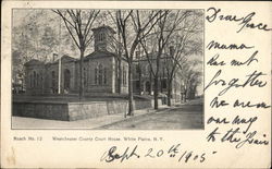 Westchester County Court House Postcard