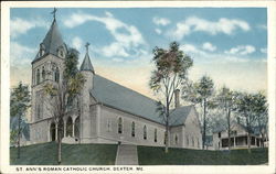 St. Ann's Roman Catholic Church Dexter, ME Postcard Postcard Postcard