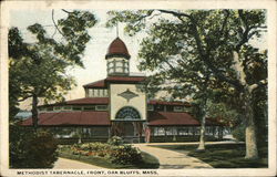 Methodist Tabernacle, Front Oak Bluffs, MA Postcard Postcard Postcard