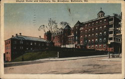 Church Home and Infirmary, North Broadway Baltimore, MD Postcard Postcard Postcard