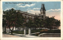 Main Wing, Creighton University Postcard