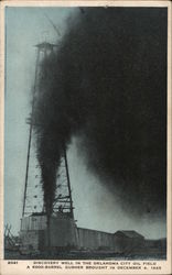 Discovery Well in the Oklahoma City Oil Field Oil Wells Postcard Postcard Postcard