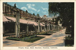 Pergola Shops, Hotel Maryland Pasadena, CA Postcard Postcard Postcard