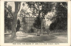 Park Hotel, King Square Saint John, NB Canada New Brunswick Postcard Postcard Postcard