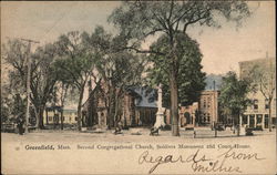 Second Congregational Church, Soldiers Monument and Court House Greenfield, MA Postcard Postcard Postcard