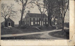 Dummer Academy Farmhouse and First Schoolhouse in America, Opened 1762 Byfield, MA Postcard Postcard Postcard