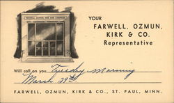 Your Faiorwall, Ozmun, Kirk & Co. Representative Will Call On You St. Paul, MN Postcard Postcard Postcard