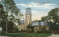 Colby College - The Chapel Waterville, ME Postcard Postcard Postcard