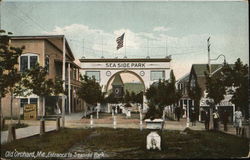 Entrance to Seaside Park Old Orchard Beach, ME Postcard Postcard Postcard