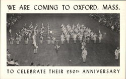 We Are Coming to Oxford, Massachusetts To Celebrate Their 250th Anniversary Social History Postcard Postcard Postcard