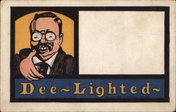 Dee-Lighted Theodore Roosevelt Postcard Postcard