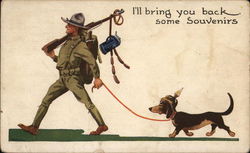 "I'll Bring You Back Some Souvenirs" - Soldier Leading Daschund Postcard