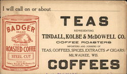 Badger Roasted Coffee Tindall, Kolbe, & McDowell Co. Representative Advertising Postcard Postcard