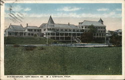 Ocean House, W.J. Simpson, Prop York Beach, ME Postcard Postcard Postcard