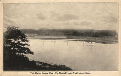 Harbor Looking West - The Marshall House York Harbor, ME Postcard Postcard Postcard