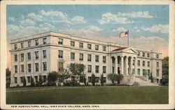 New Agricultural Hall, Iowa State College Ames, IA Postcard Postcard Postcard