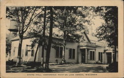 Dining Hall at Conference Point Lake Geneva, WI Postcard Postcard Postcard