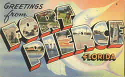 Greetings From Fort Pierce Postcard