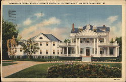 Champlain Club, Catholic Summer School Postcard