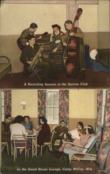 A Recording Session at the Service Club, Camp McCoy Postcard